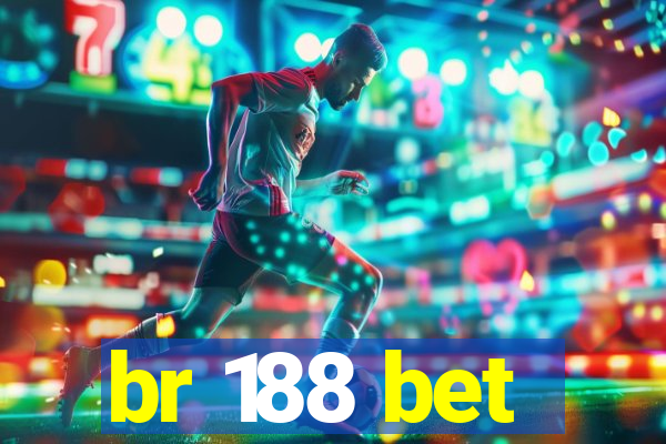 br 188 bet